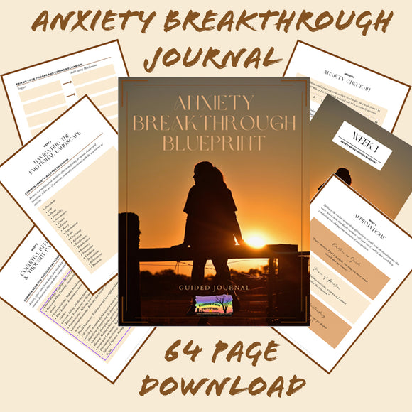 Anxiety Breakthrough Journal Work Book
